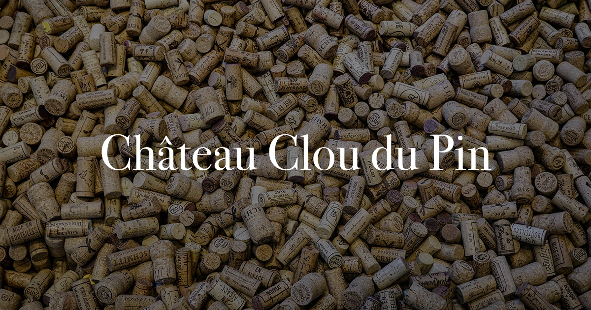Chateau Clou du Pin