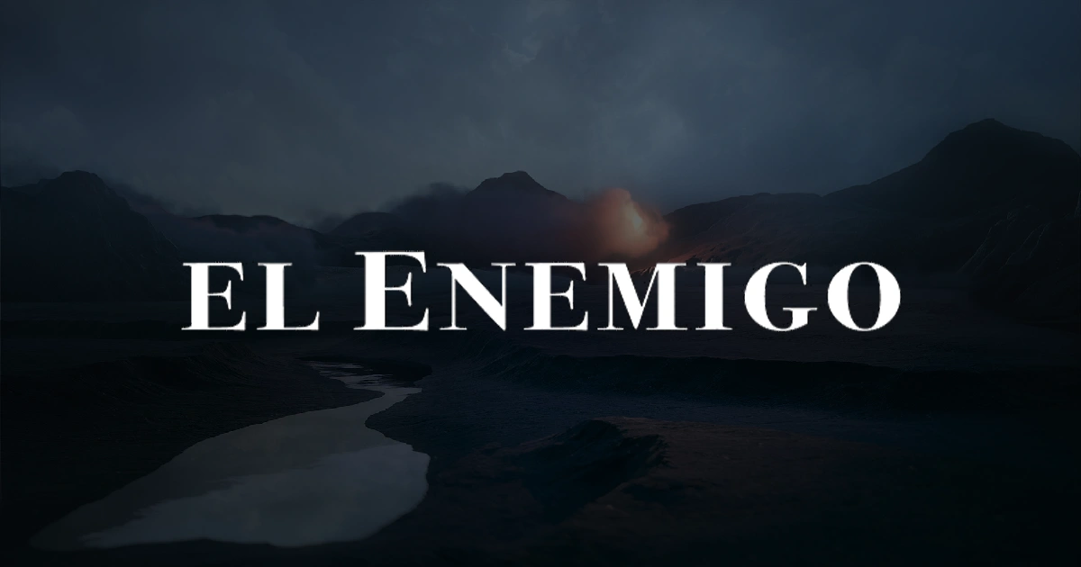 El Enemigo