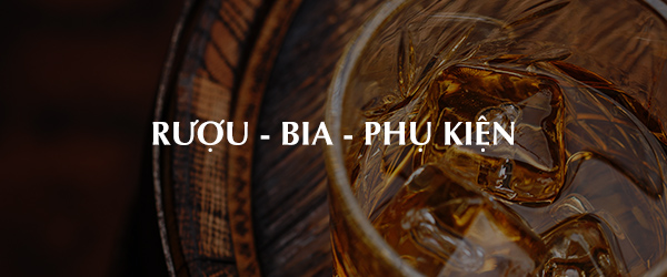 Rượu ngoại và phụ kiện